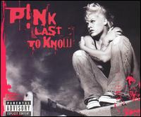 Last to Know [Holland CD] von P!nk