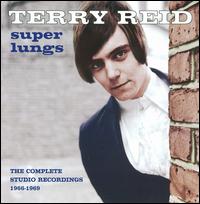 Super Lungs: The Complete Studio Recordings von Terry Reid