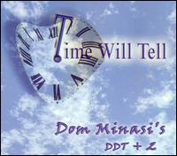 Time Will Tell von Dom Minasi