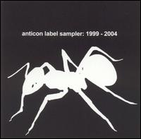 Anticon Sampler: 1999-2004 von Various Artists