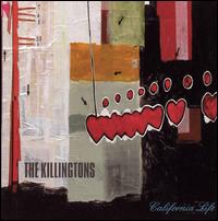 California Life von The Killingtons