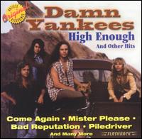 High Enough and Other Hits von Damn Yankees