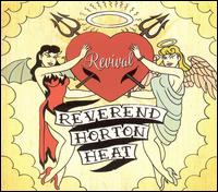 Revival von Reverend Horton Heat