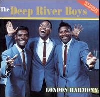 London Harmony von Deep River Boys