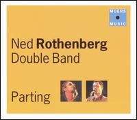 Parting von Ned Rothenberg