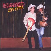 Loaded von Jeff & Vida