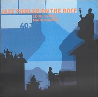 Jazz Fiddler on the Roof von Eddie Gomez