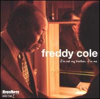 I'm Not My Brother, I'm Me von Freddy Cole