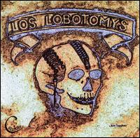 Lobotomys von Los Lobotomys