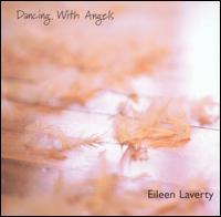 Dancing With Angels von Eileen Laverty