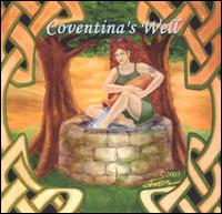 Coventinas Well: Traditional Celtic Songs and Tunes from the Celtic MP3s Mu von Celtic MP3s Music Magazine