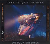 Tour Ensemble von Jean-Jacques Goldman