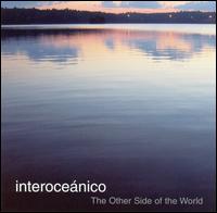 Other Side of the World von Interoceanico