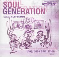 Stop, Look and Listen von Soul Generation