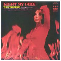 Light My Fire von Firebirds