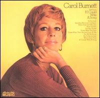 Carol Burnett Featuring If I Could Write a Song von Carol Burnett