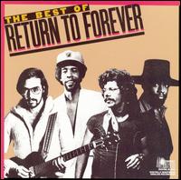 Best of Return to Forever von Return to Forever