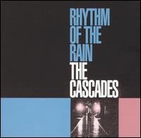 Rhythm of the Rain von The Cascades