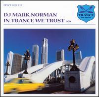 In Trance We Trust 009 von DJ Mark Norman