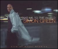 Take Me to the World von Simon Green