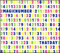 That Day von Magic Number