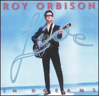 In Dreams: Live von Roy Orbison