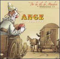 En Concert/Par Les Fils E Mandrin Millésimé 77 von Ange