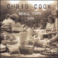 Small Town Gone von Chris Cook