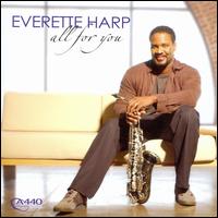 All for You von Everette Harp