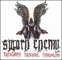 Integrity Defines Strength von Sworn Enemy