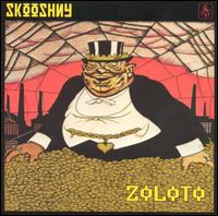 Zoloto von Skooshny