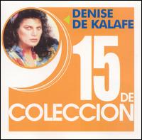 15 de Coleccion von Denise de Kalafe