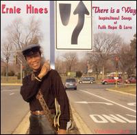 There Is A Way: Inspirational Songs Of Faith Hope & Love von Ernie Hines