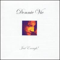 Just Enough! von Donnie Vie