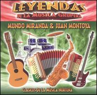 Leyendas de la Musica Nortena von Mundo Miranda