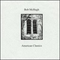 American Classics von Bob McHugh