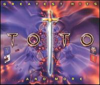 Greatest Hits...And More von Toto