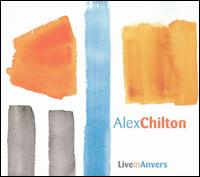 Live in Anvers von Alex Chilton