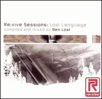 Re:Vive Sessions: Lost Language von Ben Lost