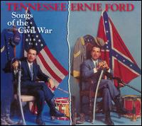 Songs of the Civil War von Tennessee Ernie Ford