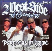 Partners In Crime, Pt. 4 von Westside Cartel III