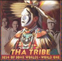 Best of Both Worlds: World One von Tha Tribe