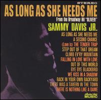 As Long as She Needs Me von Sammy Davis, Jr.