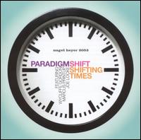 Shifting Times von Paradigm Shift