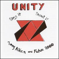 Unity Sing It Shout It von Tony Aiken