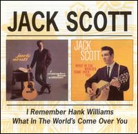 I Remember Hank Williams/What in the World's Come Over You? von Jack Scott