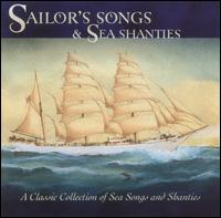 Sailors' Songs & Sea Shanties von Various Artists