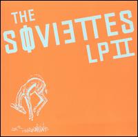 LP II von The Soviettes