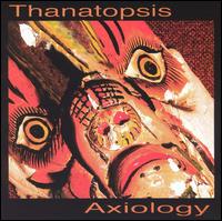 Axiology von Thanatopsis