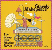 Scrap Iron Rhythm Revue von Stavely Makepeace